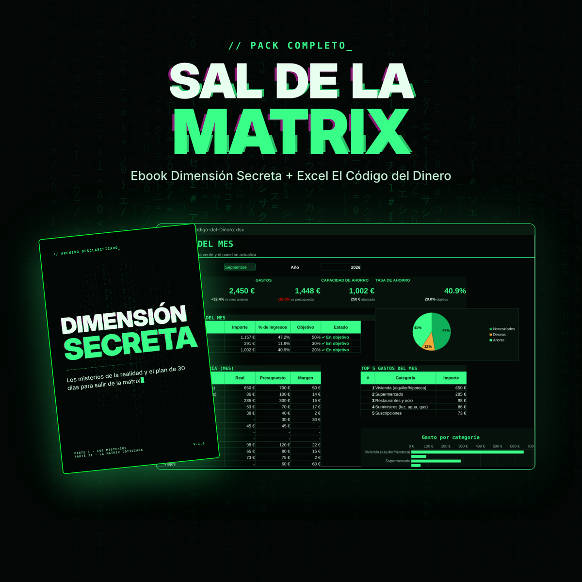 Pack Sal de la Matrix: ebook Dimensión Secreta y Excel El Código del Dinero